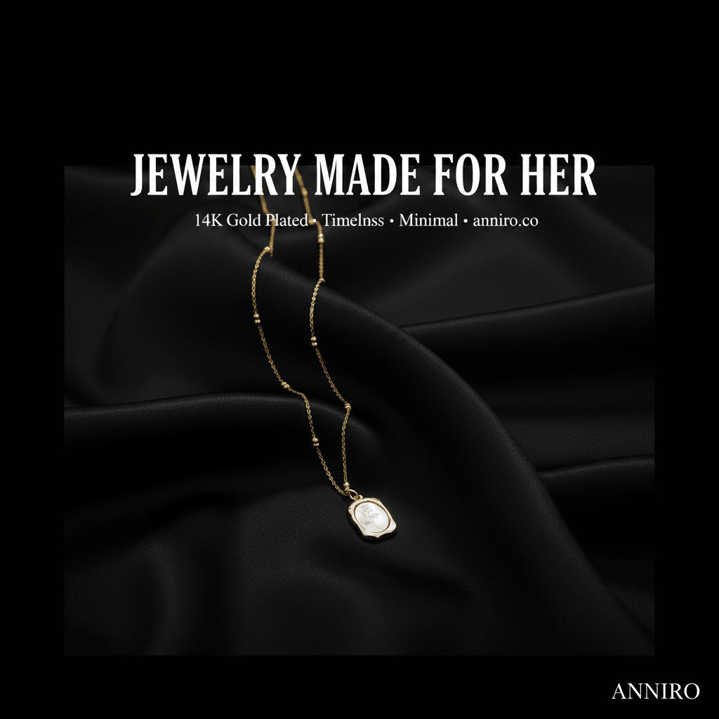 The Benefits of Stainless Steel Jewelry: A Complete Guide to Durability, Skin Safety & Value - Anniro